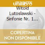 Witold Lutoslawski - Sinfonie Nr. 1 & 4/Jeux Ventitiens cd musicale di Witold Lutoslawski