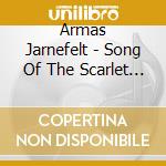 Armas Jarnefelt - Song Of The Scarlet Flower (Full Score To The 1919 Film) cd
