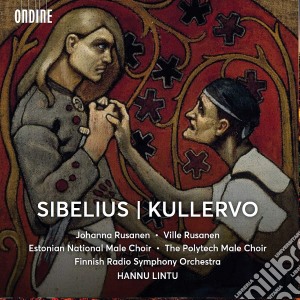 Jean Sibelius - Kullervo cd musicale