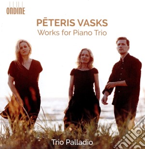 Peteris Vasks - Works For Piano Trio cd musicale
