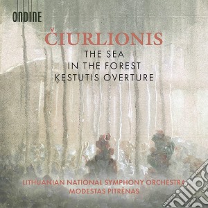 Mikalojus Konstantinas Ciurlionis - The Sea In The Forest Kestutis Overt cd musicale