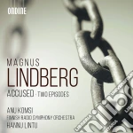 Magnus Lindberg - Accused - Two Episodes cd