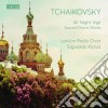 Pyotr Ilyich Tchaikovsky - All-Night-Vigil, Sacred Choral Works cd