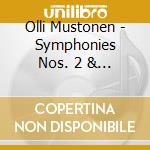 Olli Mustonen - Symphonies Nos. 2 & 3 cd