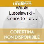 Witold Lutoslawski - Concerto For Orchestra, Partita For Violin & Orchestra cd