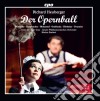 Richard Heuberger - Der Opernball (2 Cd) cd