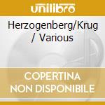 Herzogenberg/Krug / Various cd musicale di Cpo