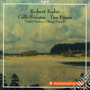 Robert Kahn - Cello Sonatas Two Pieces cd musicale di Kahn