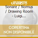 Sonare / Nomus / Drawing Room - Luigi Boccherini: 24 String Quartets (6 Cd) cd