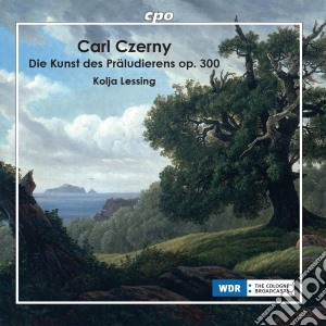 Carl Czerny - Die Kunst Des Praludierens (2 Cd) cd musicale