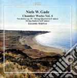 Niels Gade - Chamber Works 4