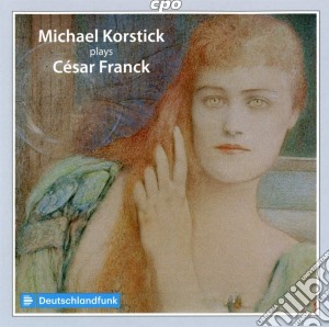 Cesar Franck - Michael Korstic-Korstic: Plays Franck cd musicale di Michael Korstic