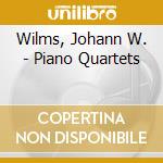 Wilms, Johann W. - Piano Quartets cd