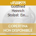 Gottfried Heinrich Stolzel: Ein Lammlein Geht Und Tragt Die Schuld. Passion Oratorio (2 Cd) / Various cd