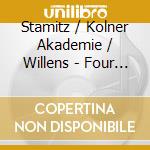 Stamitz / Kolner Akademie / Willens - Four Symphonies cd