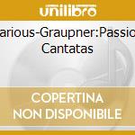 Various-Graupner:Passion Cantatas cd