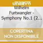 Wilhelm Furtwangler - Symphony No.1 (2 Cd) cd