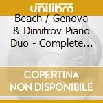 Beach / Genova & Dimitrov Piano Duo - Complete Works For Piano Duo cd
