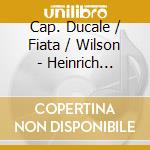 Cap. Ducale / Fiata / Wilson - Heinrich Schutz: Dafne / Opera In 5 Scenes / Torgau 1627 cd