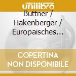 Buttner / Hakenberger / Europaisches Hanse-Ensem - Musik Der Hansestadte, Vol. 2 cd
