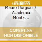 Mauro Borgioni / Academia Montis Regalis: Alessandro Stradella- Bass Cantatas & Arias cd