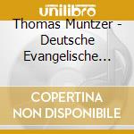 Thomas Muntzer - Deutsche Evangelische Messe, Deutsches Kirchenamt cd
