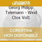 Georg Philipp Telemann - Wind Ctos Vol1 cd