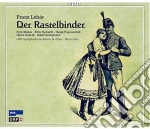 Franz Lehar - Der Rastelbinder (2 Cd) cd