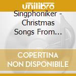 Singphoniker - Christmas Songs From Europe cd