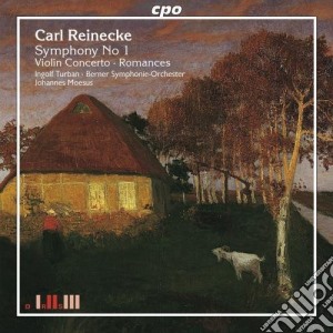 Carl Reinecke - Symphony No. 1, Violin Concerto, Romances cd musicale di Moesus Johannes