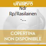 Ndr Rp/Rasilainen - Atterberg/Complete Symphonies (5 Cd) cd musicale di Ndr Rp/Rasilainen
