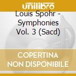 Louis Spohr - Symphonies Vol. 3 (Sacd) cd