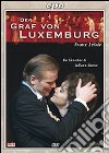 (Music Dvd) Franz Lehar - Der Graf Von Luxemburg cd