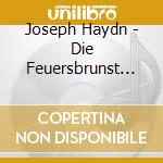 Joseph Haydn - Die Feuersbrunst Hob.Xxixb: A (2 Cd) cd