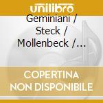 Geminiani / Steck / Mollenbeck / Rieger - Violin Sonatas Op 5