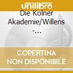 Die Kolner Akademie/Willens - Mattheson:Der Liebreiche cd musicale di Die Kolner Akademie/Willens