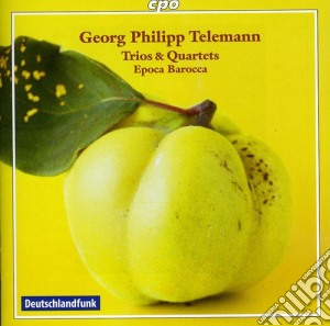 Georg Philipp Telemann - Trios & Quartets cd musicale di Georg Philipp Telemann