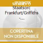 Staatsorc Frankfurt/Griffiths - Holbrooke:Symphonic Poems cd musicale di Staatsorc Frankfurt/Griffiths