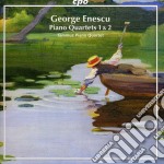 George Enescu - Piano Quartets 1 & 2