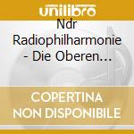 Ndr Radiophilharmonie - Die Oberen Zehntausend cd musicale di Ndr Radiophilharmonie