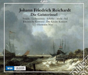 Johann Friedrich Reichardt - Die Geisterinsel (2 Cd) cd musicale di Johann Friedrich Reichardt