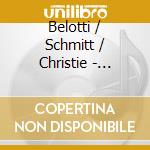 Belotti / Schmitt / Christie - Johann Christoph Pachelbel: Complete Organ Works. Vol. 3 (3 Cd) cd musicale