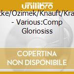 Lattke/Ozimek/Knauft/Krause - Various:Comp Gloriosiss