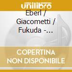 Eberl / Giacometti / Fukuda - Concerto For Two Pianos & Orchestra 45 cd musicale di Eberl / Giacometti / Fukuda