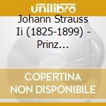 Johann Strauss Ii (1825-1899) - Prinz Methusalem