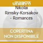 Nikolai Rimsky-Korsakov - Romances cd