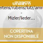 Mertens/rubens/lutz/amrein - Mizler/lieder & Oden cd musicale di Mertens/rubens/lutz/amrein