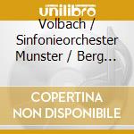 Volbach / Sinfonieorchester Munster / Berg - Symphony 33 cd