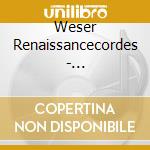 Weser Renaissancecordes - Schuetz/symphoniae Sacrae 1 (2 Cd) cd musicale di Weser Renaissancecordes