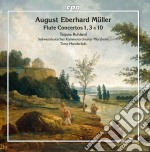 August Eberhard Muller - Flute Concertos 1 & 3 & 10